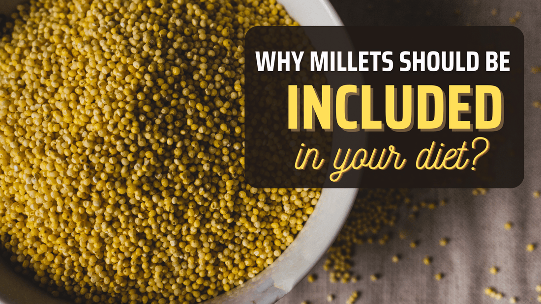 8 Reasons Why Millet Should Be Included in Your Diet? – Born Reborn